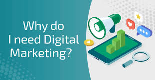 need of digital marketing